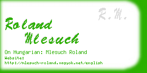 roland mlesuch business card